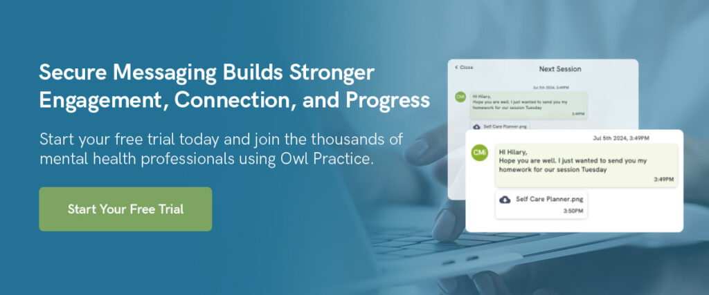 Secure Messaging Builds Stronger Engagement, Connection, and Progress